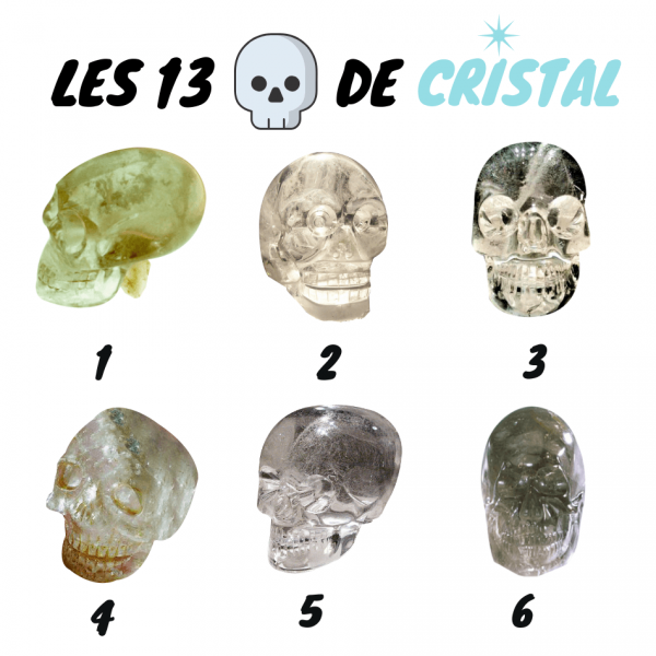 liste des 13 cranes de cristal